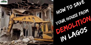 How to save your House from Demolition in Lagos