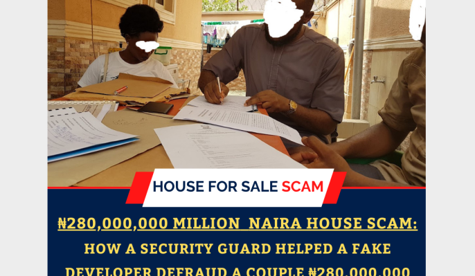 How a Fake Developer and Security Guard Scammed a Couple of ₦280 Million in Lekki